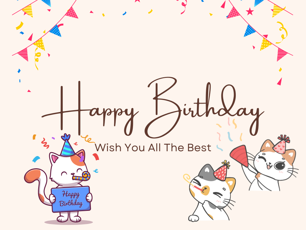 Happy birthday. Enjoy your day to the fullest!